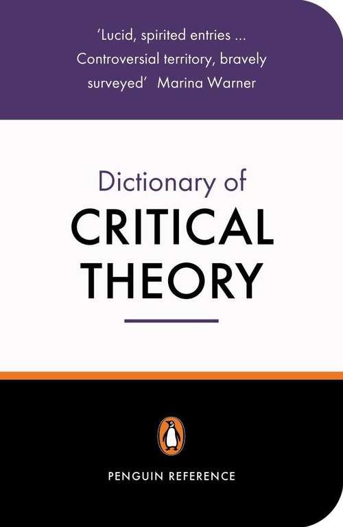 Book cover of The Penguin Dictionary Of Critical Theory