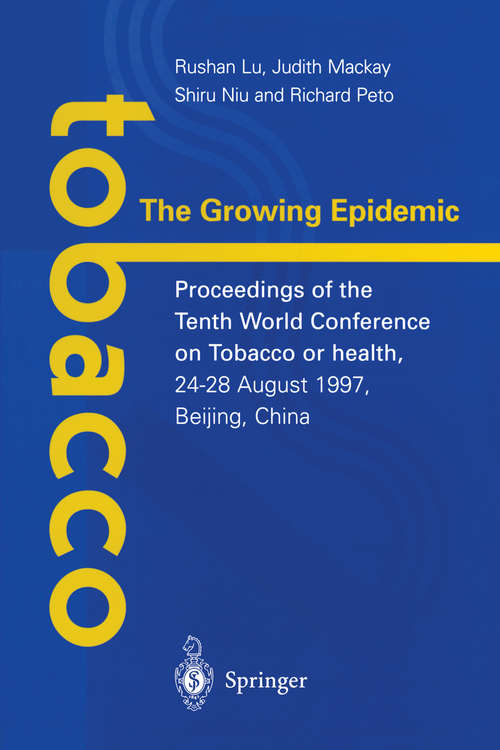Book cover of Tobacco: Proceedings of the Tenth World Conference on Tobacco or Health, 24–28 August 1997, Beijing, China (2000)