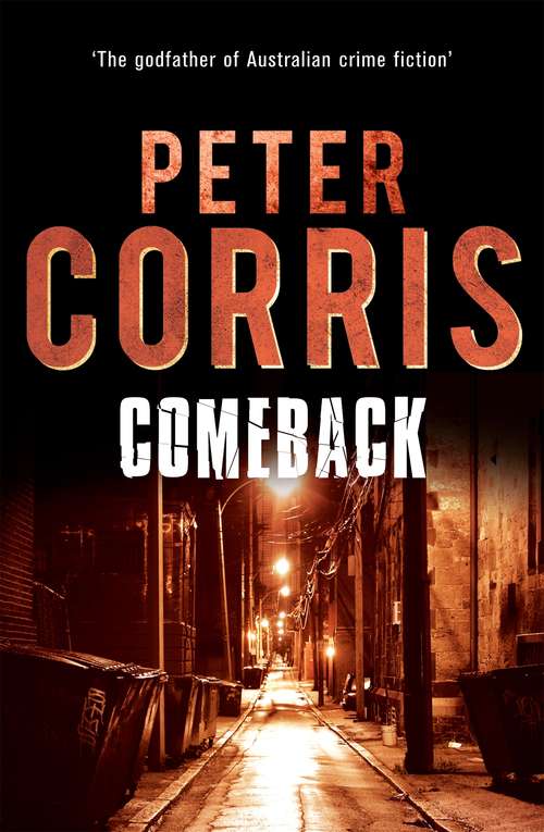 Book cover of Comeback (Main) (Cliff Hardy Series #38)