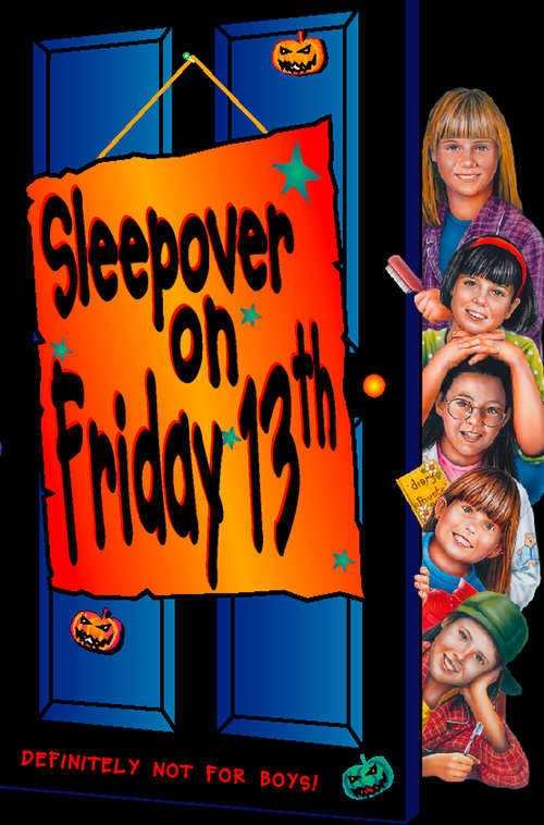 Book cover of Sleepover Club on Friday 13th (ePub edition) (The Sleepover Club #13)
