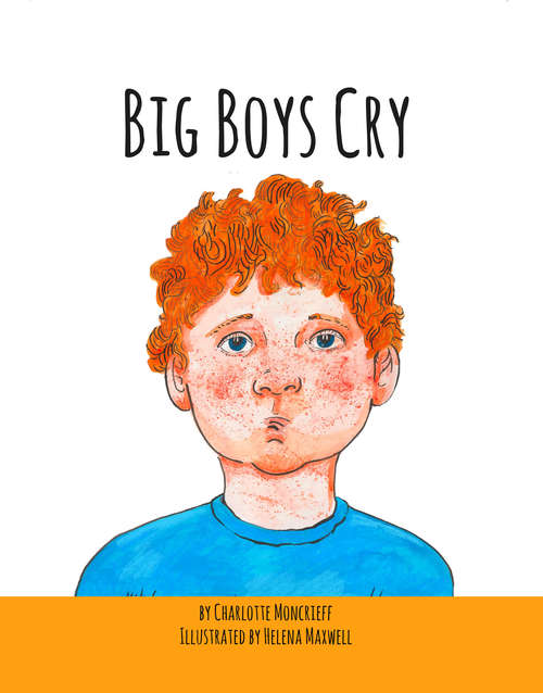 Book cover of Big Boys Cry