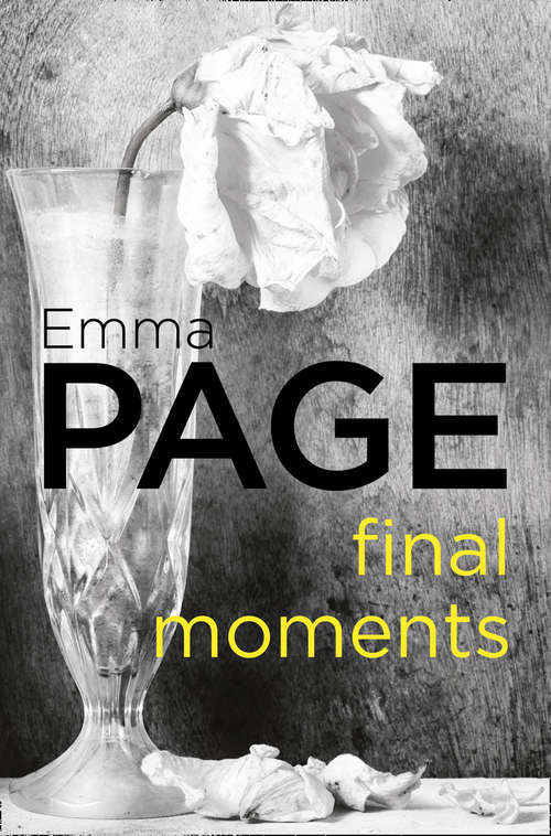 Book cover of Final Moments (ePub edition) (Kelsey And Lambert Ser. #06)