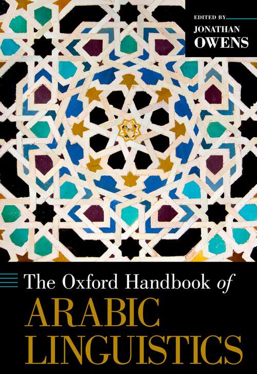 Book cover of The Oxford Handbook of Arabic Linguistics (Oxford Handbooks)