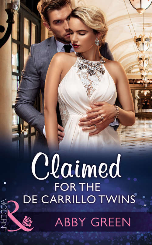 Book cover of Claimed For The De Carrillo Twins: Claimed For The De Carrillo Twins / The Temporary Mrs Marchetti (ePub edition) (Wedlocked! #84)
