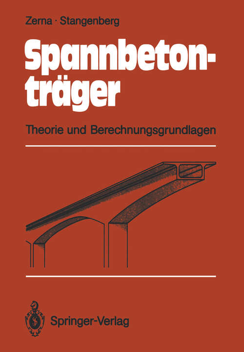 Book cover of Spannbetonträger: Theorie und Berechnungsgrundlagen (1987)