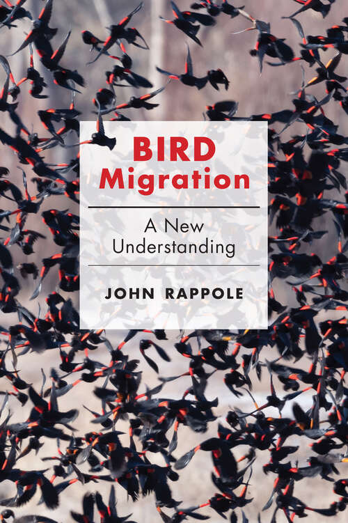 Book cover of Bird Migration: A New Understanding