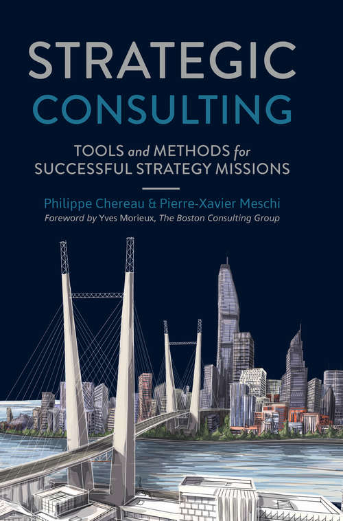 Book cover of Strategic Consulting: Tools and methods for successful strategy missions