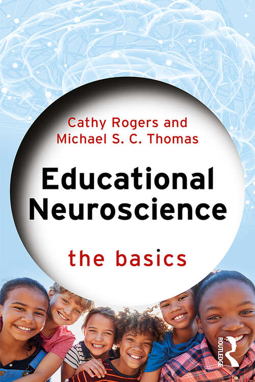Book cover of Educational Neuroscience: The Basics (The Basics)