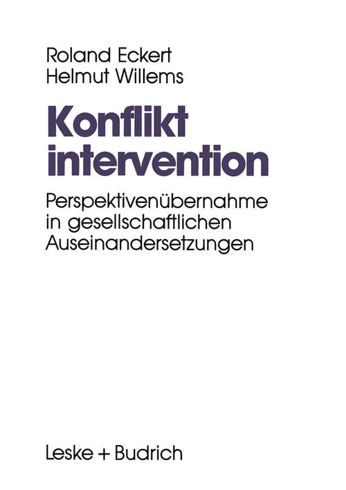 Book cover of Konfliktintervention: Perspektivenübernahme in gesellschaftlichen Auseinandersetzungen (1992)