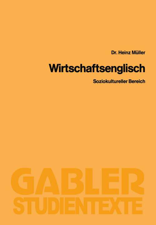 Book cover of Wirtschaftsenglisch: Soziokultureller Bereich (1991) (Gabler-Studientexte)