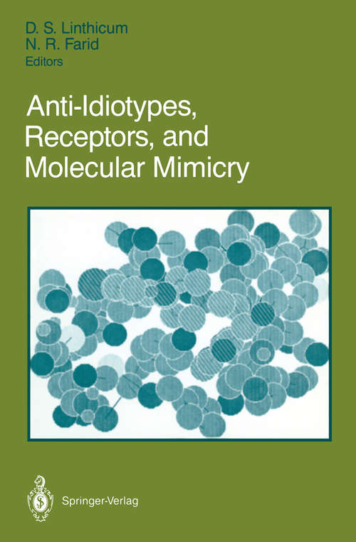 Book cover of Anti-Idiotypes, Receptors, and Molecular Mimicry (1988)