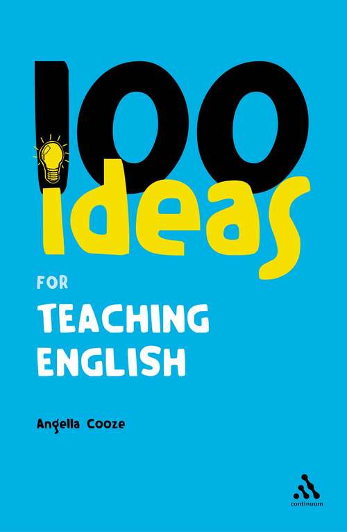 Book cover of 100 Ideas for Teaching English (Continuum One Hundreds)