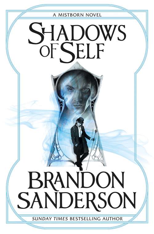Book cover of Shadows of Self: A Mistborn Novel (MISTBORN #6)