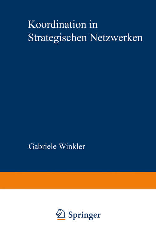 Book cover of Koordination in strategischen Netzwerken (1999)