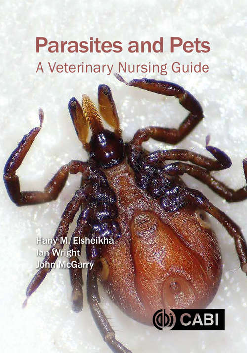 Book cover of Parasites and Pets: A Veterinary Nursing Guide