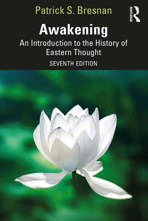 Book cover of Awakening: An Introduction to the History of Eastern Thought (7)