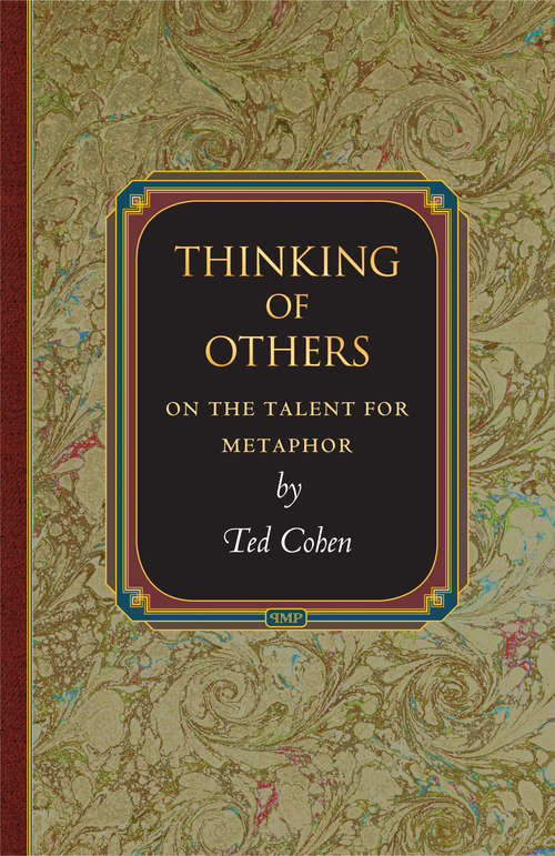 Book cover of Thinking of Others: On the Talent for Metaphor