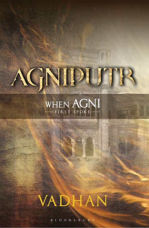 Book cover of Agniputr: When Agni First Spoke