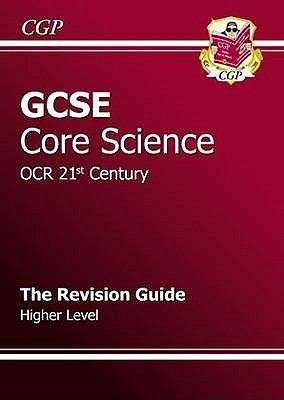 Book cover of CGP GCSE Core Science: Higher Level (PDF)