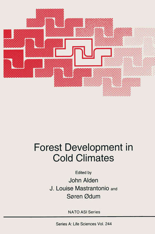 Book cover of Forest Development in Cold Climates (1993) (Nato Science Series A: #244)