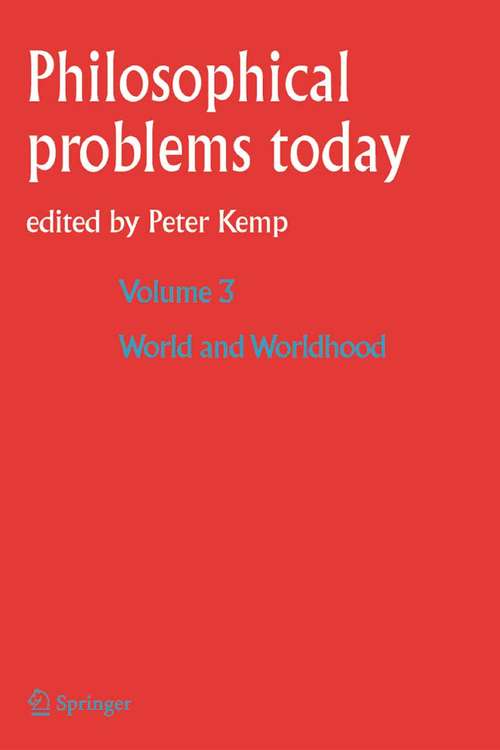 Book cover of World and Worldhood / Monde et Mondanéité (2004) (Philosophical Problems Today #3)
