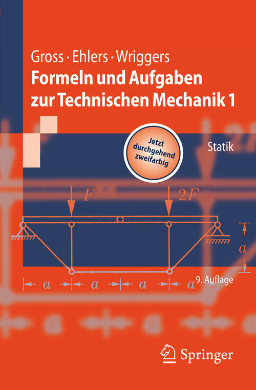 Book cover of Formeln und Aufgaben zur Technischen Mechanik 1: Statik (9. Aufl. 2008) (Springer-Lehrbuch)