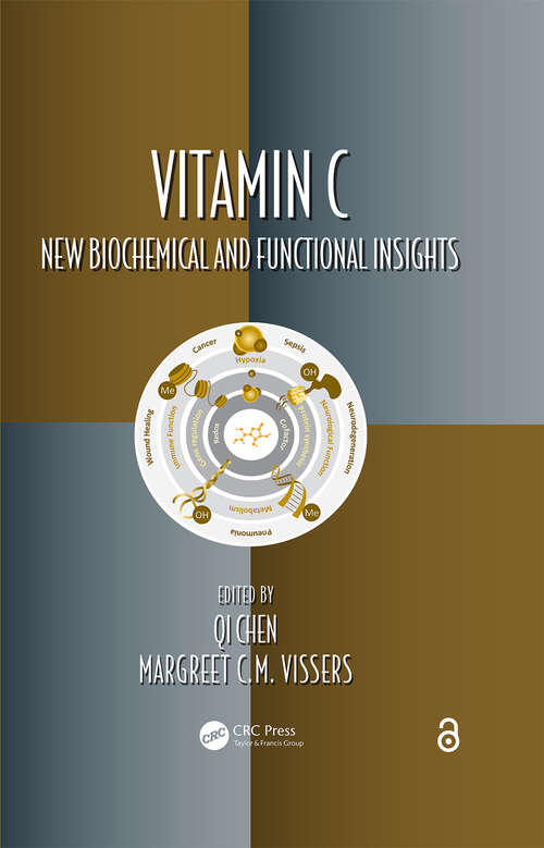 Book cover of Vitamin C: New Biochemical and Functional Insights (Oxidative Stress and Disease #1)