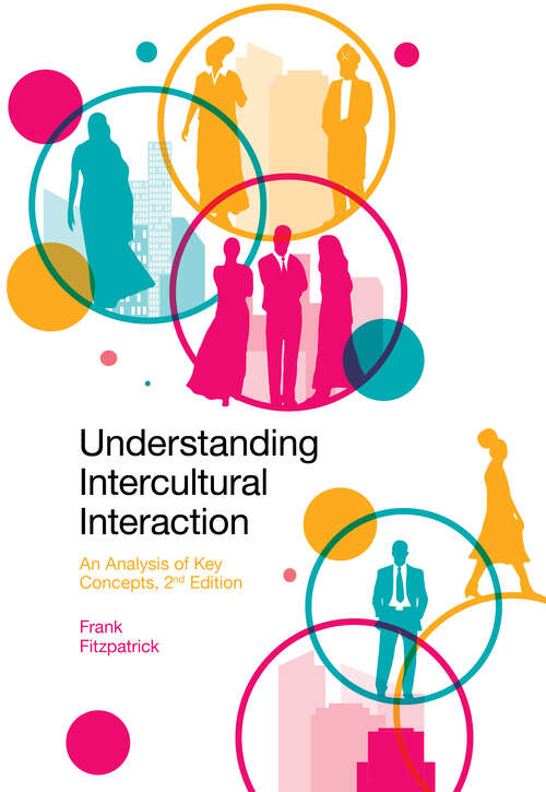 Book cover of Understanding Intercultural Interaction: An Analysis of Key Concepts (2)