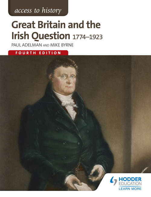Book cover of Access to History: Great Britain and the Irish Question 1774-1923 Fourth Edition (PDF)