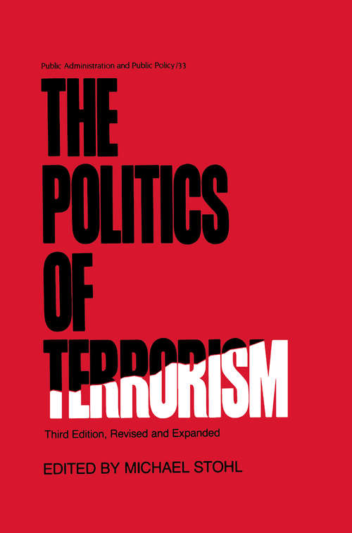 Book cover of The Politics of Terrorism, Third Edition, (3)