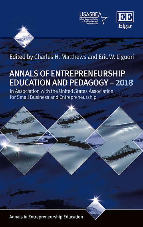 Book cover of Annals of Entrepreneurship Education and Pedagogy – 2018 (Annals in Entrepreneurship Education series)
