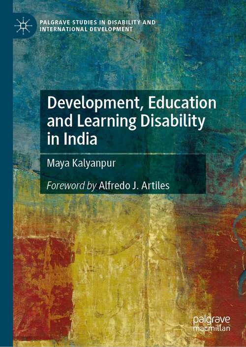 Book cover of Development, Education and Learning Disability in India (1st ed. 2022) (Palgrave Studies in Disability and International Development)