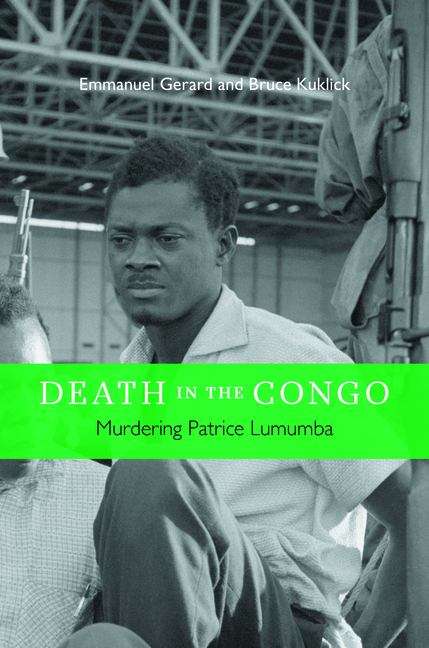 Book cover of Death in the Congo: Murdering Patrice Lumumba