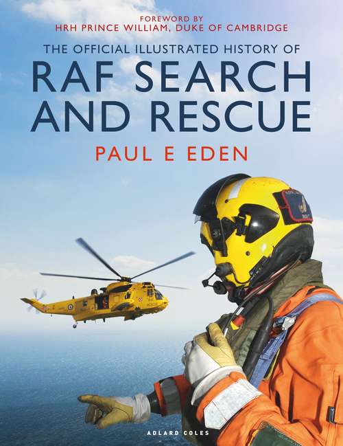 Book cover of The Official Illustrated History of RAF Search and Rescue