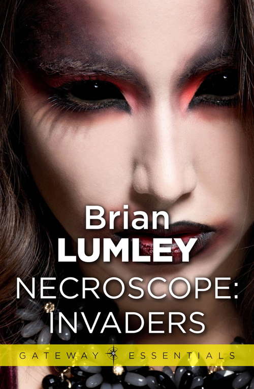 Book cover of Necroscope: Invaders (Gateway Essentials #11)
