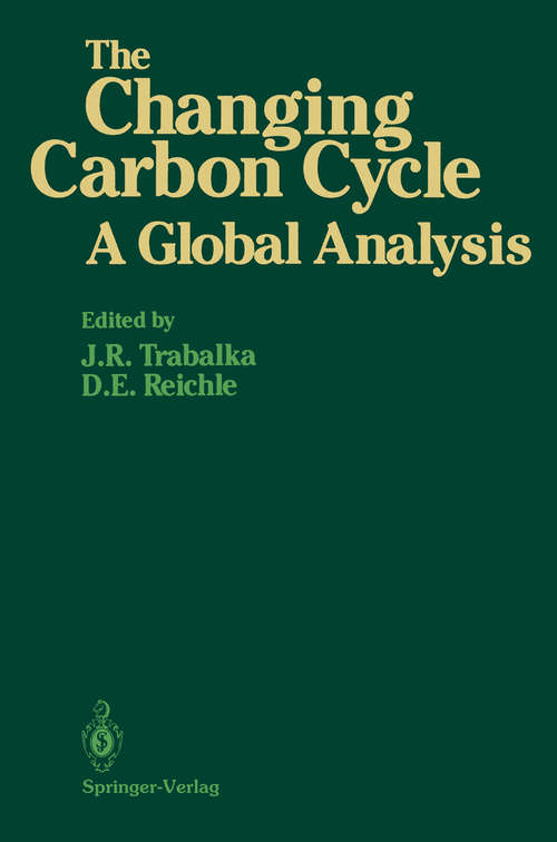 Book cover of The Changing Carbon Cycle: A Global Analysis (1986)