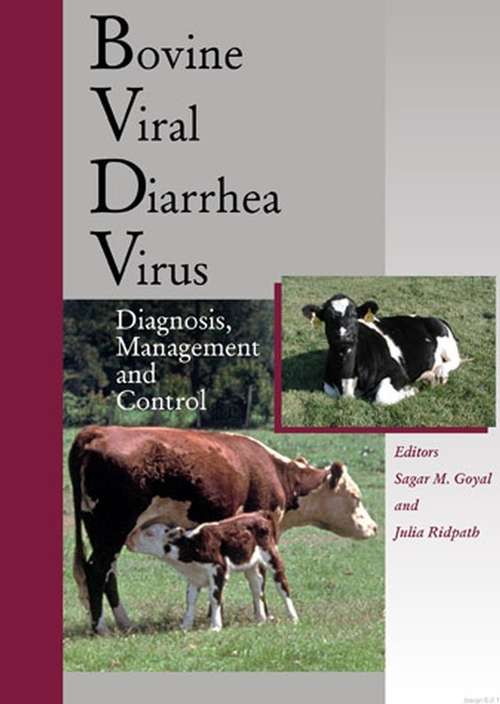 Book cover of Bovine Viral Diarrhea Virus: Diagnosis, Management,and Control
