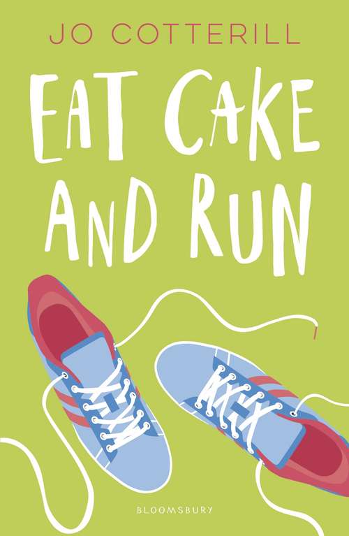 Book cover of Hopewell High: Eat Cake and Run (High/Low)