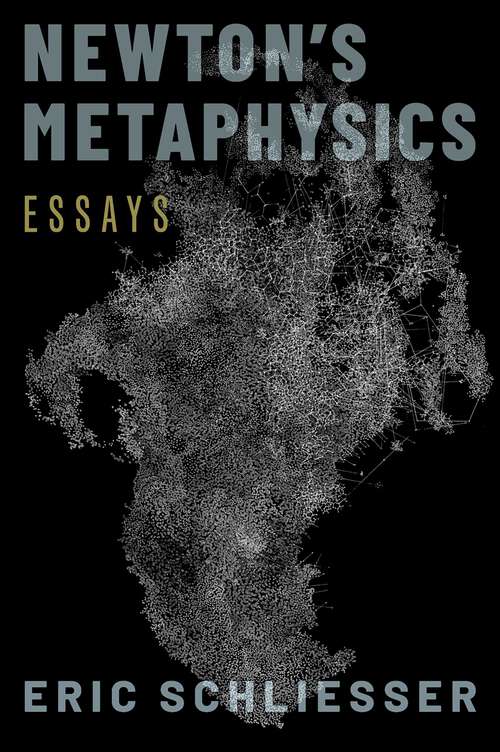 Book cover of Newton's Metaphysics: Essays