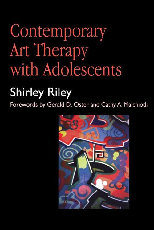 Book cover of Contemporary Art Therapy with Adolescents (PDF)