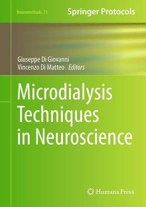 Book cover of Microdialysis Techniques in Neuroscience (2013) (Neuromethods #75)