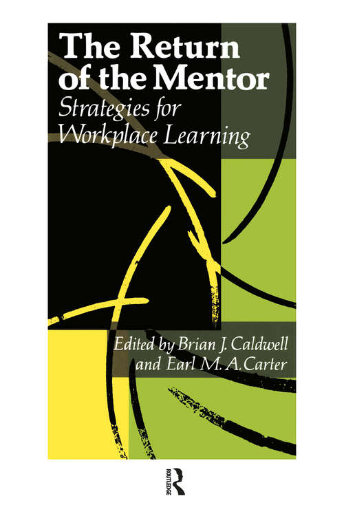 Book cover of The Return Of The Mentor: Strategies For Workplace Learning