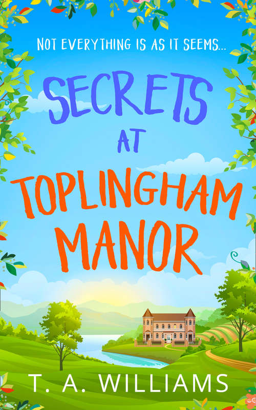 Book cover of Secrets at Toplingham Manor (ePub First edition)