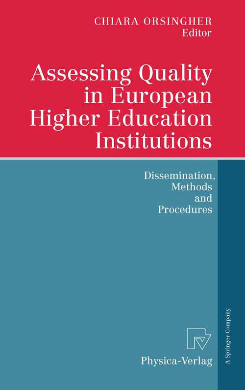 Book cover of Assessing Quality in European Higher Education Institutions: Dissemination, Methods and Procedures (2006)