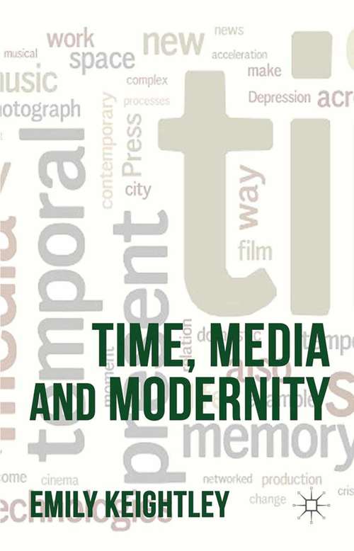 Book cover of Time, Media and Modernity (2012)