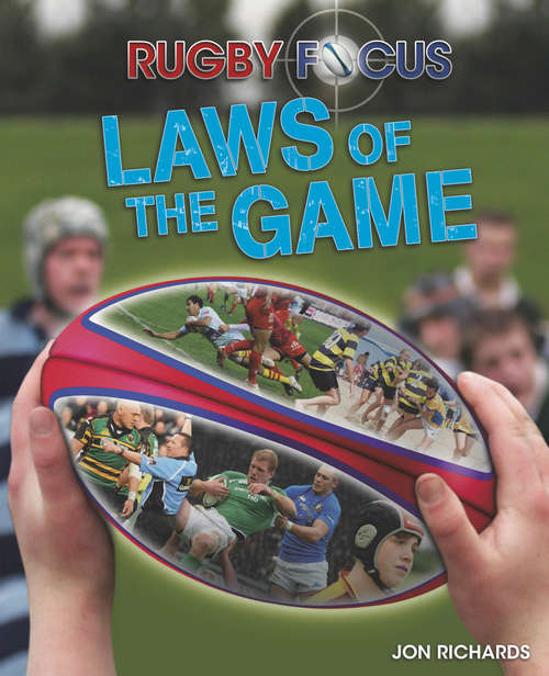 Book cover of Laws of the Game: Laws Of The Game (Rugby Focus #8)