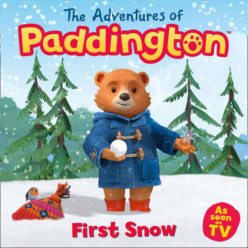 Book cover of The Adventures of Paddington: First Snow (ePub edition) (Paddington TV)