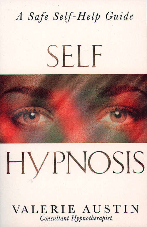 Book cover of Self Hypnosis: A Safe Self-help Guide (ePub edition)