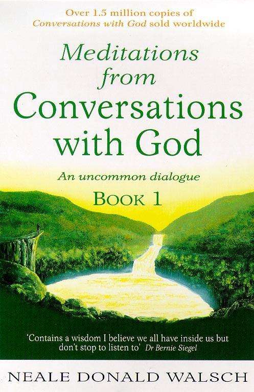 Book cover of Meditations from Conversations with God: An Uncommon Dialogue (Meditations From Conversations With God Ser.: Vol. 1)