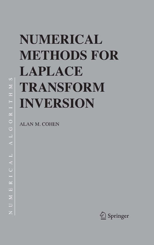 Book cover of Numerical Methods for Laplace Transform Inversion (2007) (Numerical Methods and Algorithms #5)